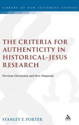  Criteria for Authenticity in Historical-Jesus Research 