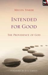  Intended for Good: The Providence of God 