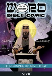  The Gospel of Matthew: Word for Word Bible Comic: NIV Translation 