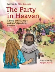  The Party in Heaven 