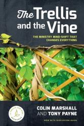  The Trellis and the Vine 