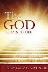  The God Ordained Life 