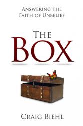  The Box: Answering the Faith of Unbelief 