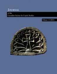  Journal of the Canadian Society of Coptic Studies Volume 13 (2021) 