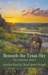  Beneath the Texas Sky 