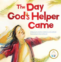  The Day God\'s Helper Came 