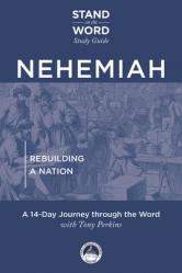  Nehemiah: Rebuilding a Nation 