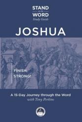  Joshua: Finish Strong! 