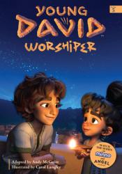  Young David: Worshiper 