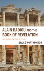  Alain Badiou and the Book of Revelation: The Emergence of a Truth 