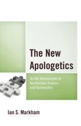  The New Apologetics: At the Intersection of Secularism, Science, and Spirituality 