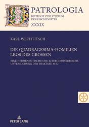  Die Quadragesima-Homilien Leos Des Gro 