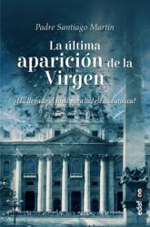  Ultima Aparicion de la Virgen, La 