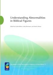  Understanding Abnormalities in Biblical Figures 