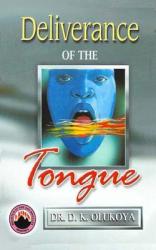  Deliverance of the Tongue 