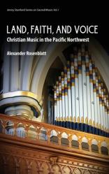  Land, Faith, and Voice: Christian Music in the Pacific Northwest 