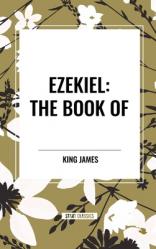  Ezekiel: The Book of 