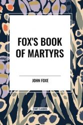  Fox\'s Book of Martyrs 