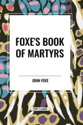  Foxe\'s Book of Martyrs 