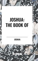  Joshua: The Book of 