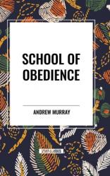  School of Obedience 