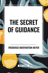  The Secret of Guidance 