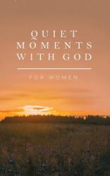  Quiet Moments with God for Women 