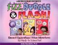  Fizz, Bubble, & Flash 